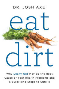 eat dirt